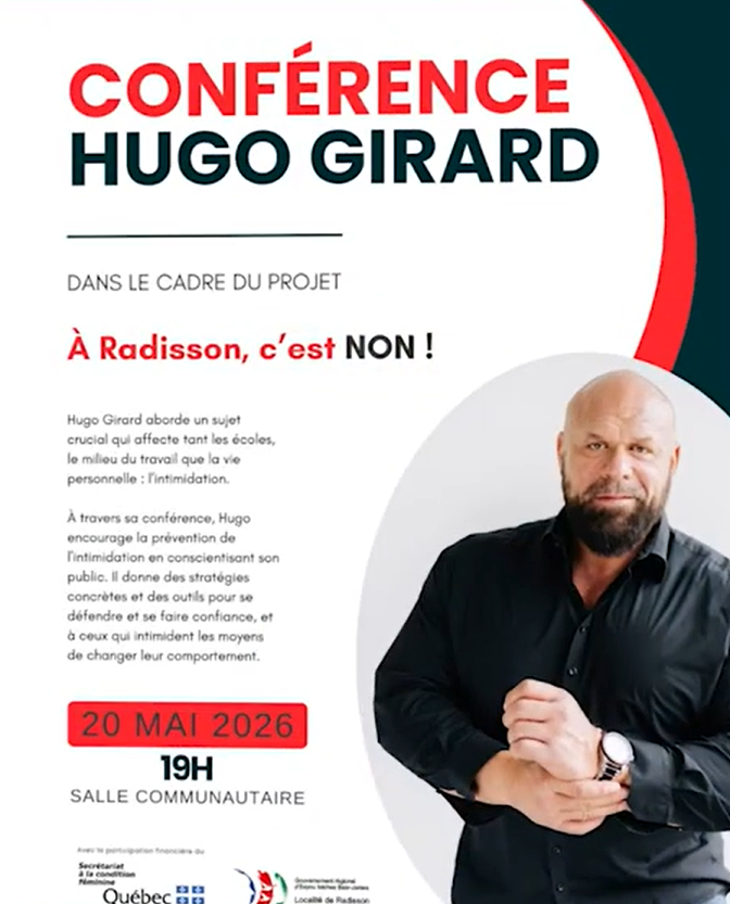 Conférence d’Hugo Girard dans le cadre du projet « À Radisson, c’est NON ! »