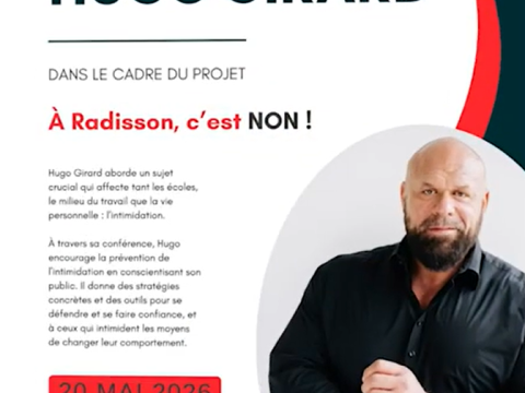 Conférence d’Hugo Girard dans le cadre du projet « À Radisson, c’est NON ! »